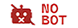 no bot